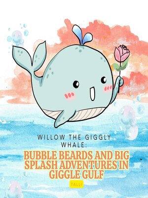 cover image of Willow the Giggly Whale